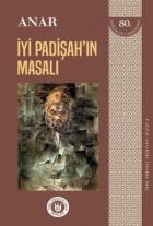 İyi Padişah’ın Masalı - Türk Dünyası Edebiyatı Dizisi 2