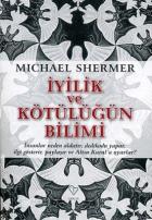 İyilik ve Kötülüğün Bilimi