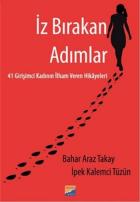 İz Bırakan Adımlar-41 Girişimci Kadının İlham Veren Hikayeleri