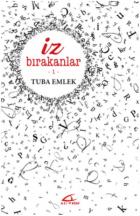 İz Bırakanlar 1