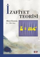 İzafiyet Teorisi (E=mc2)