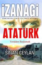 İzanagi Atatürk-Yeniden Başlamak