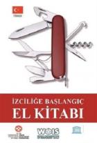 İzciliğe Başlangıç El Kitabı