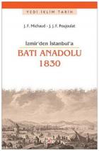 İzmirden İstanbula Batı Anadolu 1830