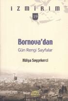 İzmirim-19: Gün Rengi Sayfalar Bornova'dan