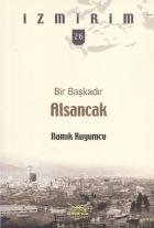 İzmirim-26: Bir Başkadır Alsancak