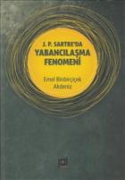 J. P. Sarter'da Yabancılaşma Fenomeni