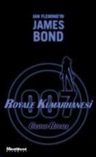 James Bond Royale Kumarhanesi