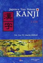 Japonca Yazı Sistemi Kanji 1. Cilt