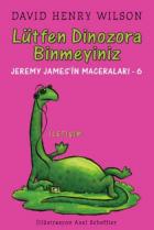 Jeremy James-6 Lütfen Dinozora Binmeyiniz