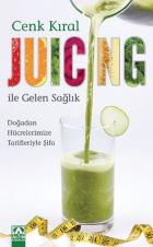 Juicing İle Gelen Sağlık