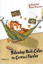Kabadayı Kedi Cako ve Çevreci Fareler