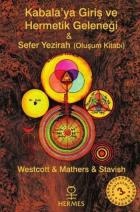 Kabalaya Giriş ve Hermetik Geleneği-Sefer Yezirah Oluşum Kitabı