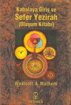 Kabala'ya Giriş ve Sefer Yezirah Oluşum Kitabı