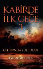 Kabirde İlk Gece-3