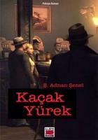 Kaçak Yürek