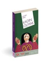 Kadın Olmak