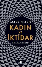 Kadın ve İktidar-Bir Manifesto-Ciltli