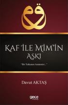 Kaf İle Mimin Aşkı