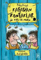 Kafadan Kontaklar-1 Kirli ve Mutlu