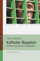 Kafesler Boşalsın