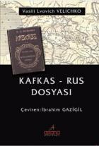 Kafkas - Rus Dosyası