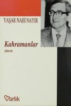 Kahramanlar Şiirler (1927-1935)