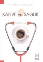 Kahve ve Sağlık