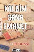 Kalbim Sana Emanet