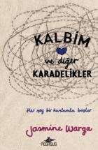 Kalbim ve Diğer Karadelikler