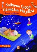 Kalbimin Çiçeği Cennetin Müjdesi