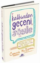 Kalbinden Geçeni Söyle Ciltli