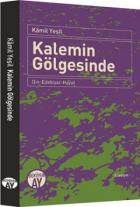 Kalemin Gölgesinde