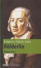 Kalplerin Yıldızlı Göğü Hölderlin