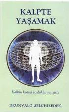 Kalpte Yaşamak