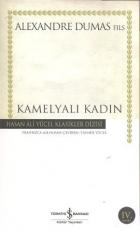 Kamelyalı Kadın - Hasan Ali Yücel Klasikleri (Ciltli)