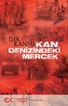 Kan Denizindeki Mercek