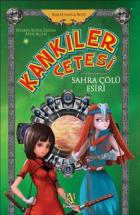 Kankiler Çetesi - Sahra Çölü Esiri