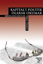 Kapital'i Politik Olarak Okumak