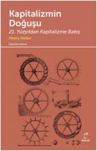 Kapitalizmin Doğuşu-21. Yüzyıldan Kapitalizme Bakış