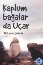 Kaplumbağalar da Uçar