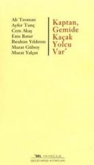 Kaptan,Gemide Kaçak Yolcu Var