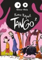 Kara Köpek Tango 2