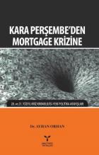 Kara Perşembeden Mortgage Krizine