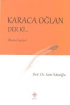 Karacaoğlan Der ki