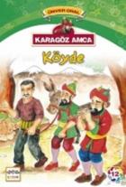 Karagöz Amca Köyde