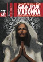 Karanlıktaki Madonna İsanın Siyahi Kızı