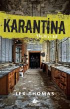 Karantina - Yalnızlar 1. Kitap