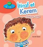 Karar Senin İtiraf Et Kerem Doğruyu Söyle