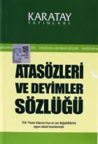 Karatay Atasözleri Sözlüğü Ve Deyimler Sözlüğü